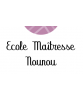 Ecole / Maîtresse / Nounou