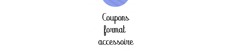 Coupons pour accessoires à coudre