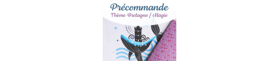 Précommande - Tissus illustrés collection spéciale "Bretagne et féerie"